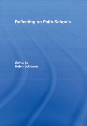 Johnson |  Reflecting on Faith Schools | Buch |  Sack Fachmedien