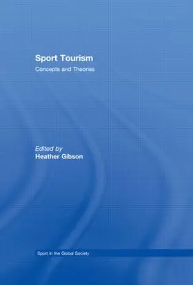 Gibson |  Sport Tourism | Buch |  Sack Fachmedien