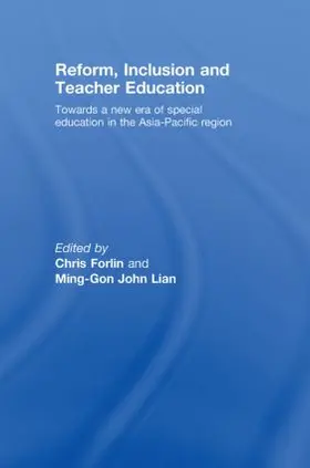 Forlin / Lian |  Reform, Inclusion and Teacher Education | Buch |  Sack Fachmedien