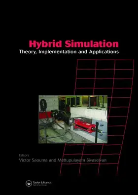 Saouma / Sivaselvan |  Hybrid Simulation | Buch |  Sack Fachmedien