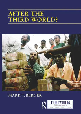 Berger |  After the Third World? | Buch |  Sack Fachmedien