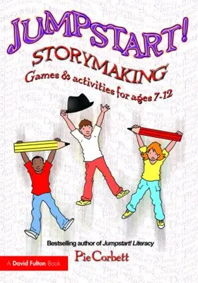 Corbett | Jumpstart! Storymaking | Buch | 978-0-415-46686-8 | sack.de