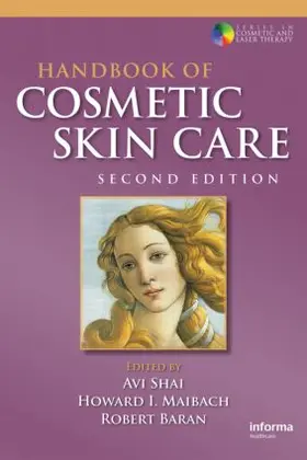 Shai / Maibach / Baran |  Handbook of Cosmetic Skin Care | Buch |  Sack Fachmedien