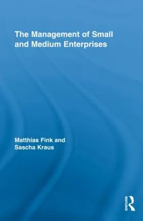 Fink / Kraus |  The Management of Small and Medium Enterprises | Buch |  Sack Fachmedien