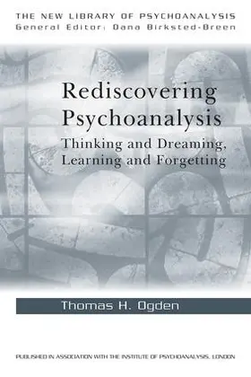 Ogden |  Rediscovering Psychoanalysis | Buch |  Sack Fachmedien