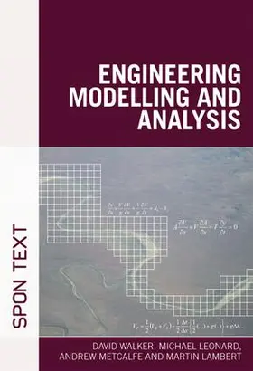 Walker / Leonard / Metcalfe |  Engineering Modelling and Analysis | Buch |  Sack Fachmedien