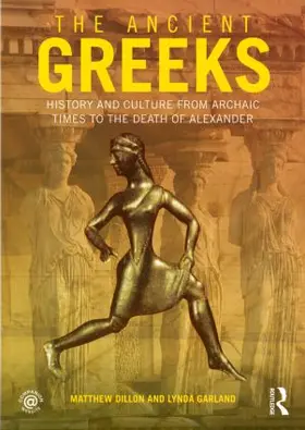 Dillon / Garland |  The Ancient Greeks | Buch |  Sack Fachmedien
