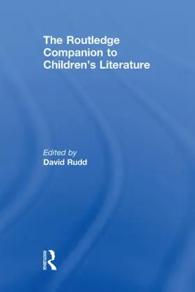 Rudd |  The Routledge Companion to Children's Literature | Buch |  Sack Fachmedien