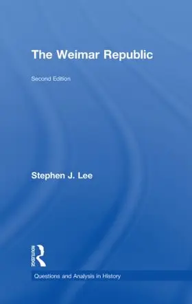 Lee | The Weimar Republic | Buch | 978-0-415-47323-1 | www2.sack.de