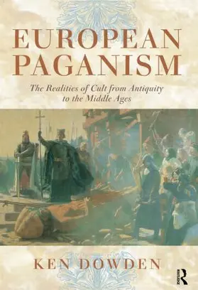 Dowden | European Paganism | Buch | 978-0-415-47463-4 | sack.de