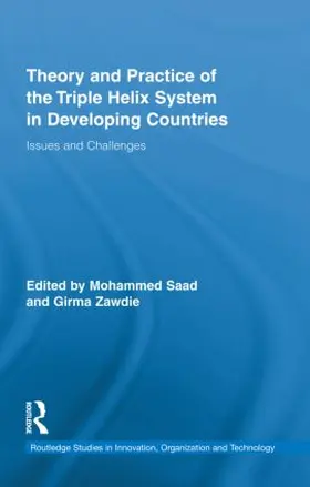 Saad / Zawdie |  Theory and Practice of the Triple Helix Model in Developing Countries | Buch |  Sack Fachmedien