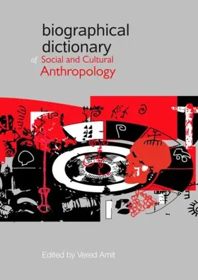 Amit |  Biographical Dictionary of Social and Cultural Anthropology | Buch |  Sack Fachmedien