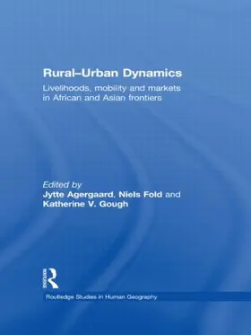 Agergaard / Fold / Gough |  Rural-Urban Dynamics | Buch |  Sack Fachmedien