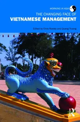 Rowley / Truong |  The Changing Face of Vietnamese Management | Buch |  Sack Fachmedien