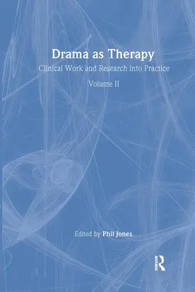 Jones |  Drama as Therapy Volume 2 | Buch |  Sack Fachmedien