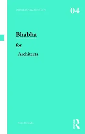 Hernandez |  Bhabha for Architects | Buch |  Sack Fachmedien