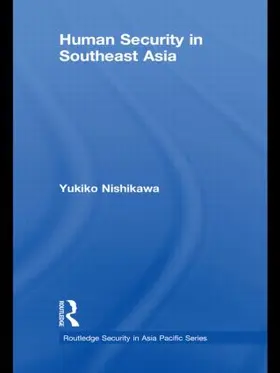 Nishikawa |  Human Security in Southeast Asia | Buch |  Sack Fachmedien