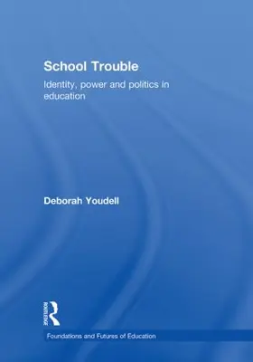 Youdell |  School Trouble | Buch |  Sack Fachmedien