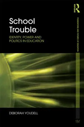 Youdell |  School Trouble | Buch |  Sack Fachmedien