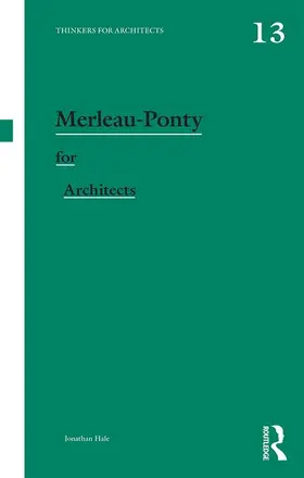 Hale |  Merleau-Ponty for Architects | Buch |  Sack Fachmedien