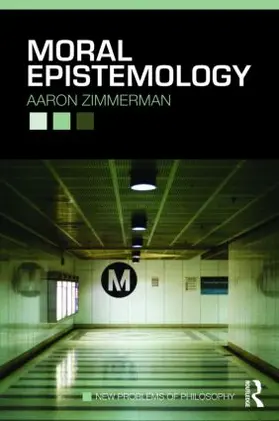 Zimmerman |  Moral Epistemology | Buch |  Sack Fachmedien