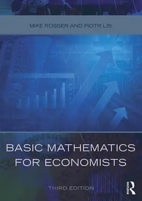 Rosser / Lis | Basic Mathematics for Economists | Buch | 978-0-415-48592-0 | sack.de