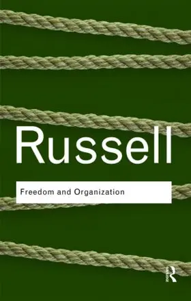 Russell | Freedom and Organization | Buch | 978-0-415-48739-9 | sack.de