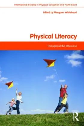 Whitehead |  Physical Literacy | Buch |  Sack Fachmedien
