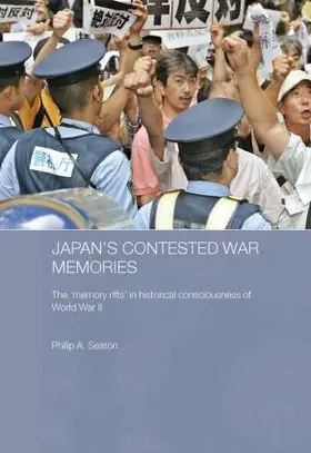 Seaton | Japan's Contested War Memories | Buch | 978-0-415-48780-1 | sack.de