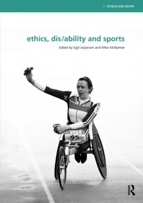 Jespersen / McNamee |  Ethics, Disability and Sports | Buch |  Sack Fachmedien