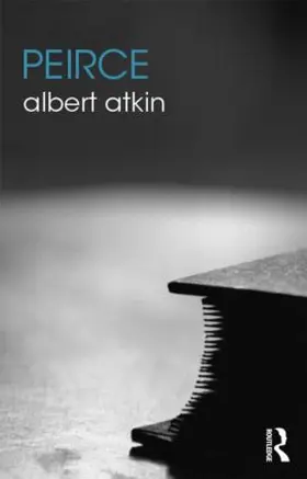 Atkin | Peirce | Buch | 978-0-415-48832-7 | www2.sack.de