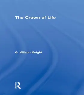 Wilson Knight |  Crown Of Life - Wilson Knight | Buch |  Sack Fachmedien