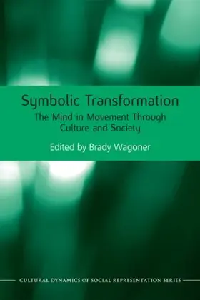 Wagoner |  Symbolic Transformation | Buch |  Sack Fachmedien
