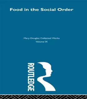 Douglas |  Food in the Social Order | Buch |  Sack Fachmedien