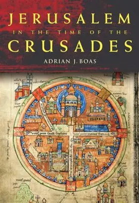 Boas | Jerusalem in the Time of the Crusades | Buch | 978-0-415-48875-4 | www2.sack.de