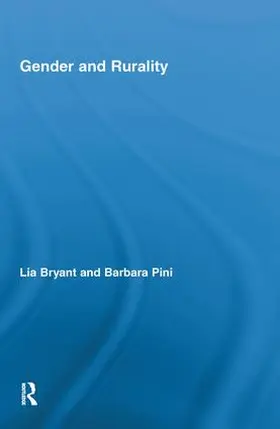 Bryant / Pini |  Gender and Rurality | Buch |  Sack Fachmedien