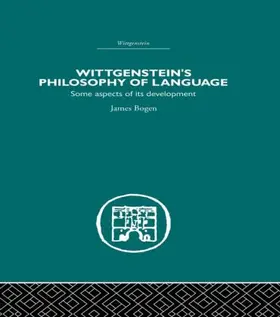 Bogen | Wittgenstein's Philosophy of Language | Buch | 978-0-415-48946-1 | www2.sack.de