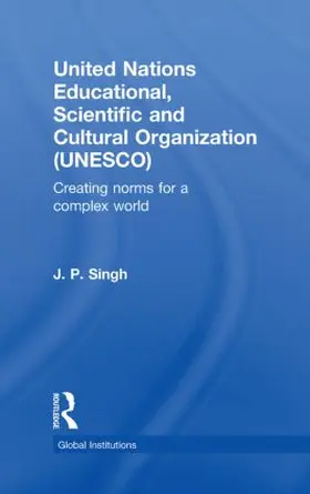 Singh |  United Nations Educational, Scientific, and Cultural Organization (UNESCO) | Buch |  Sack Fachmedien