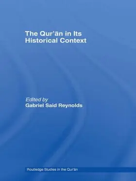 Reynolds |  The Qur'an in its Historical Context | Buch |  Sack Fachmedien