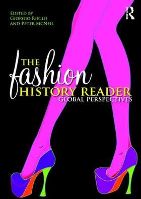 Riello / McNeil |  The Fashion History Reader | Buch |  Sack Fachmedien