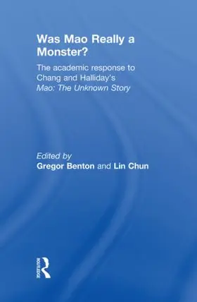 Benton / Chun |  Was Mao Really a Monster? | Buch |  Sack Fachmedien