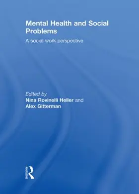 Rovinelli Heller / Gitterman | Mental Health and Social Problems | Buch | 978-0-415-49386-4 | www2.sack.de
