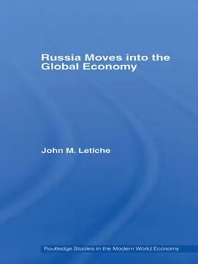 Letiche |  Russia Moves into the Global Economy | Buch |  Sack Fachmedien
