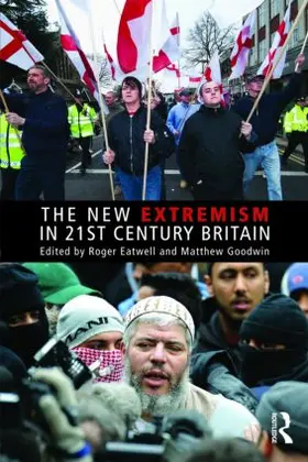 Eatwell / Goodwin |  The New Extremism in 21st Century Britain | Buch |  Sack Fachmedien