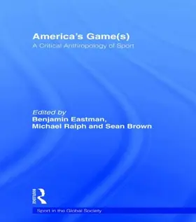 Eastman / Ralph / Brown |  America's Game(s) | Buch |  Sack Fachmedien