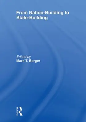 Berger |  From Nation-Building to State-Building | Buch |  Sack Fachmedien