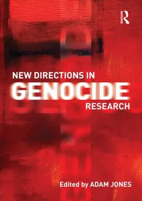 Jones | New Directions in Genocide Research | Buch | 978-0-415-49597-4 | www2.sack.de