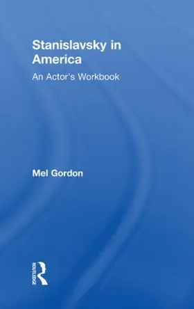 Gordon |  Stanislavsky in America | Buch |  Sack Fachmedien