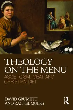 Grumett / Muers |  Theology on the Menu | Buch |  Sack Fachmedien