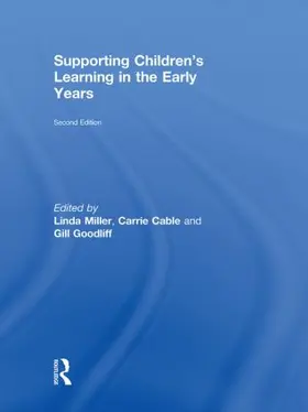 Miller / Devereux / Cable |  Supporting Children's Learning in the Early Years | Buch |  Sack Fachmedien